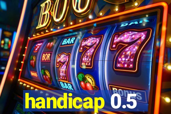 handicap 0.5